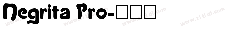 Negrita Pro字体转换